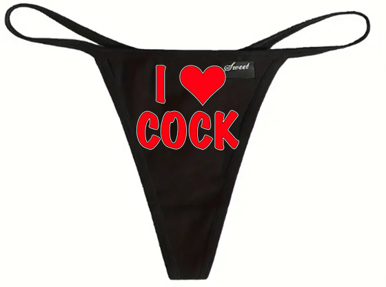 I Love Cock Undies